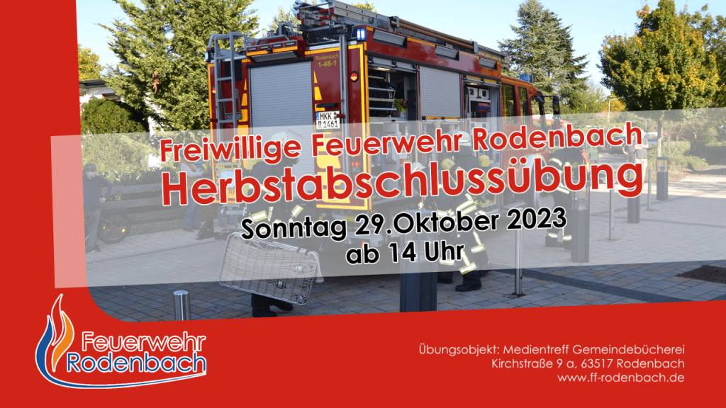 Die Feuerwehr Rodenbach lädt zusammen mit dem DRK Rodenbach zur diesjährigen Herbstabschlussübung im Medientreff Gemeindebücherei nach Niederrodenbach ein. Erleben Sie hautnah, ...